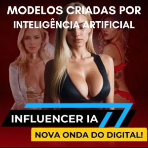 Influencer IA - Nova onda do digital